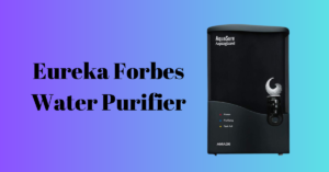 Eureka forbes water purifier